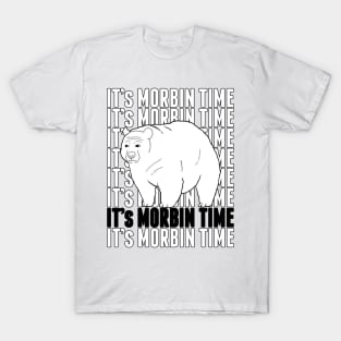 It's Morbin Time T-Shirt